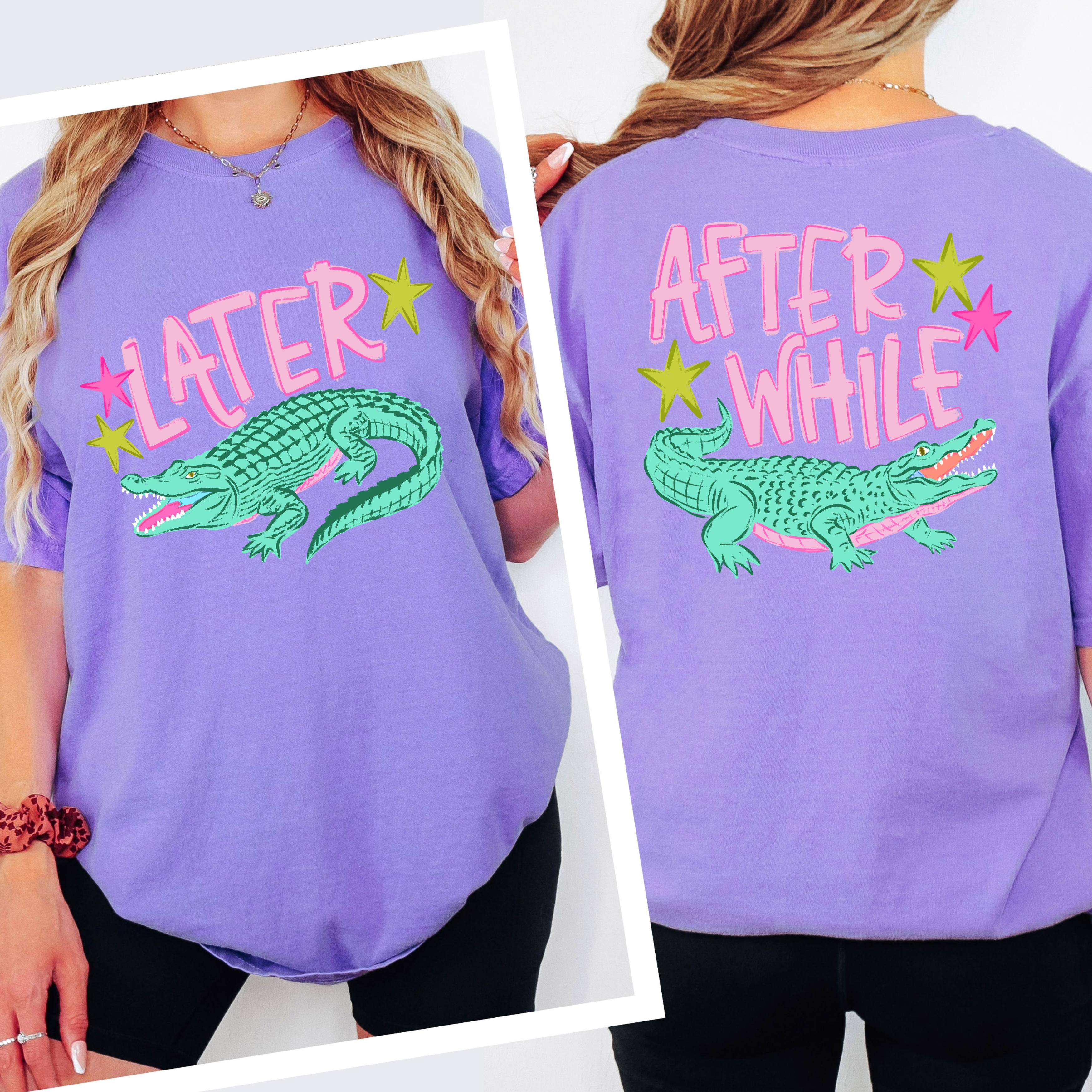 Later Gator Tee
