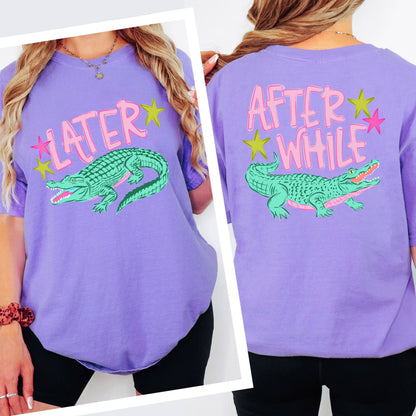Later Gator Tee