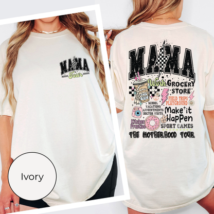 Mama Tour Tee