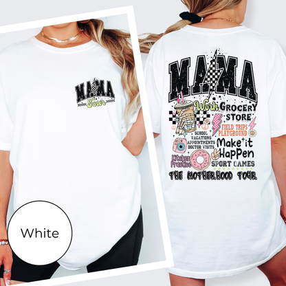 Mama Tour Tee