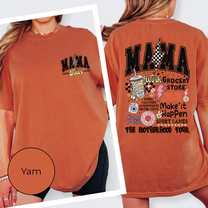 Mama Tour Tee