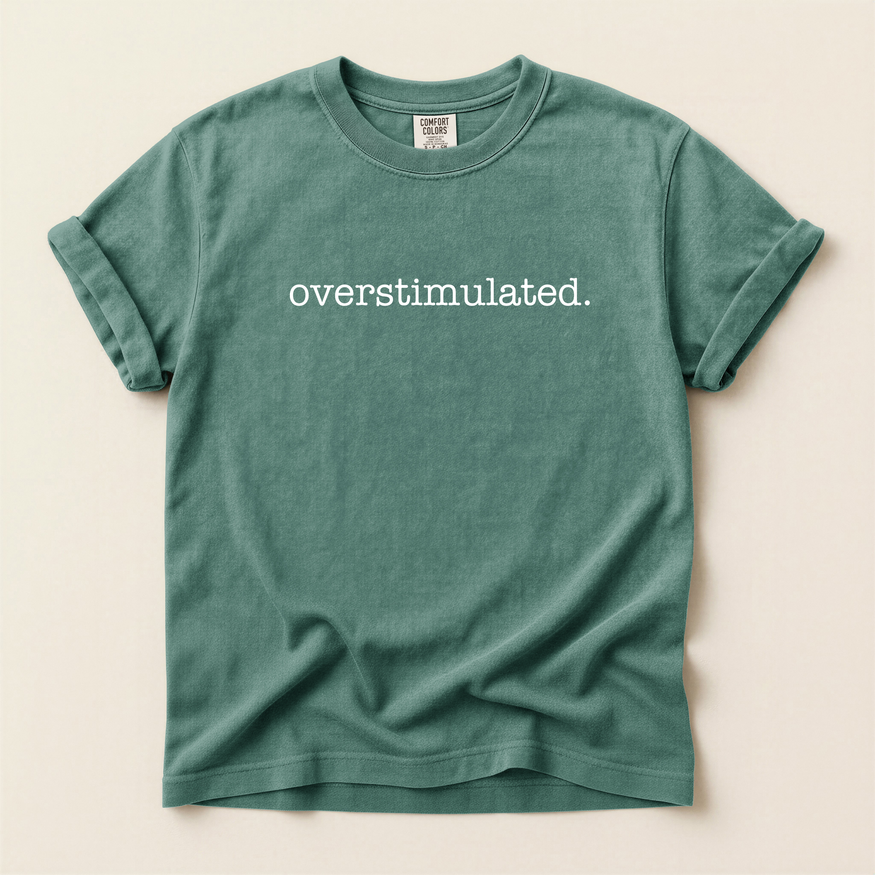 Overstimulated Tee